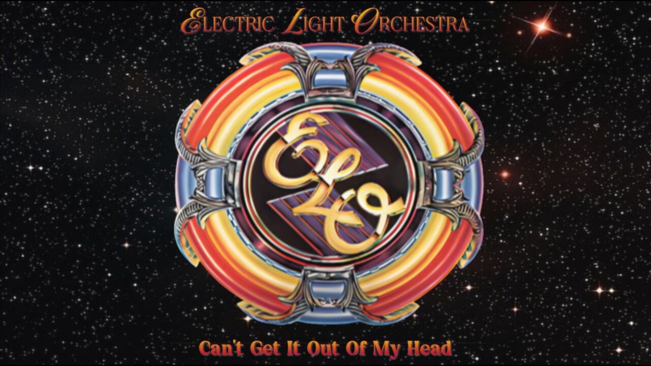 ELO - Can't Get It Out Of My Head