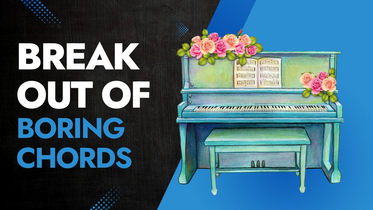 🎹 Break Out of Boring Chords! | 4 Powerful Piano Chord Progressions You Need to Know