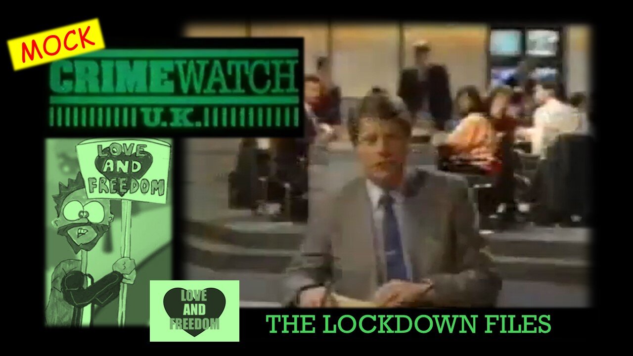Mock Crimewatch Special! The Lockdown Files