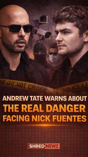 🚨 ANDREW TATE WARNS ABOUT THE REAL DANGER FACING NICK FUENTES