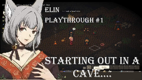 [Elin]Adventures of the Clownish Fairy #1: Starting Out in a Cave
