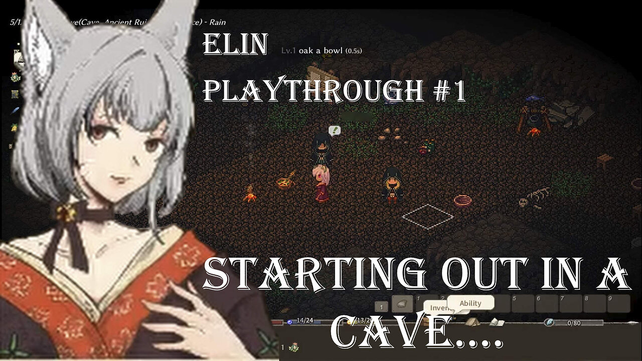[Elin]Mifu Adventures #1: Starting Out in a Cave