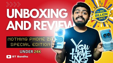 Nothing Phone 2A Special Edition Unboxing and Review #shorts #ytshorts #unboxing #btbandhu