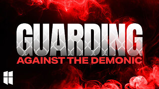 Guarding Against the Demonic (Mens' Breakfast) August 2, 2025