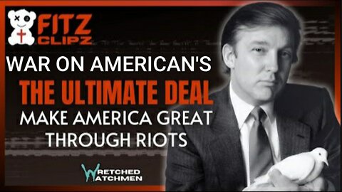 Wretched Watchmen: Trump Admin Plan to Cause Collapse, Mass Hardship & Suffering