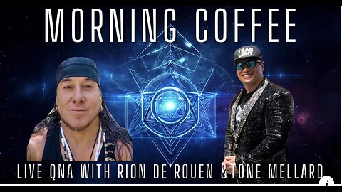 "2026 Energy Updates" with Rion and Tone - Morning Coffee Live from Sedona