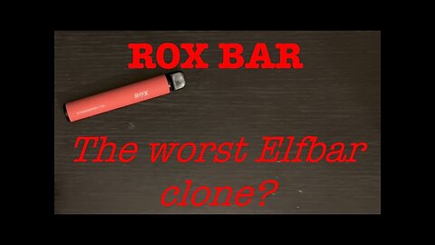 Rox Bar: is this the worst Elfbar Clone? Review & Teardown!