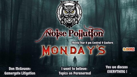 Monday Night Noise