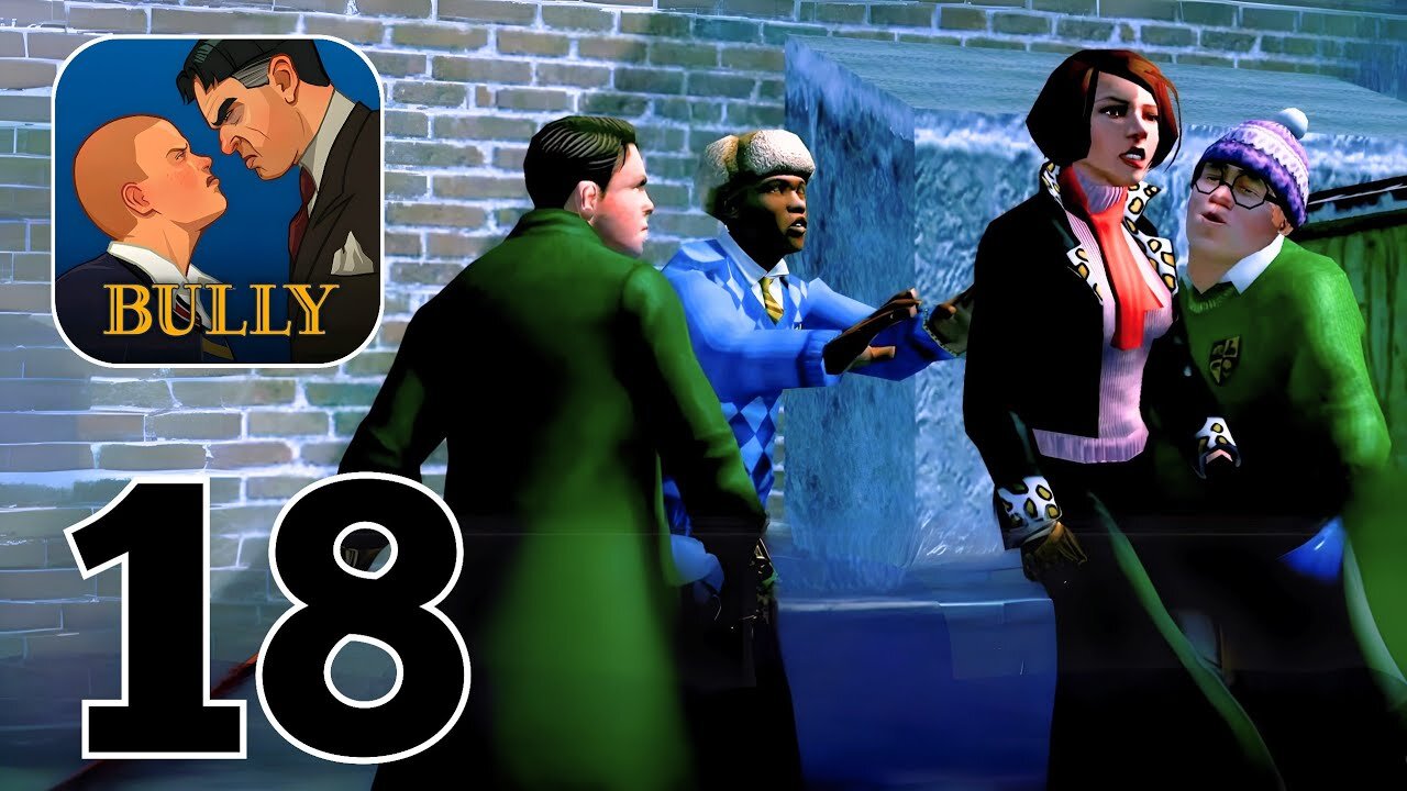 Bully Anniversary Edition - Gameplay Walkthrough | Part 18 (Android, iOS)