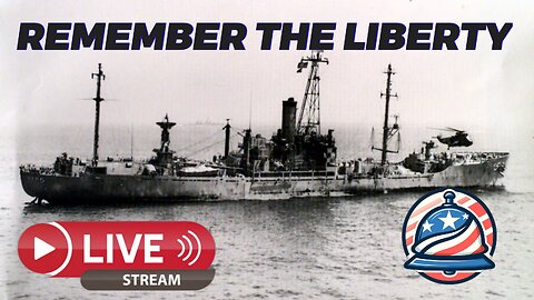 Remember The USS Liberty