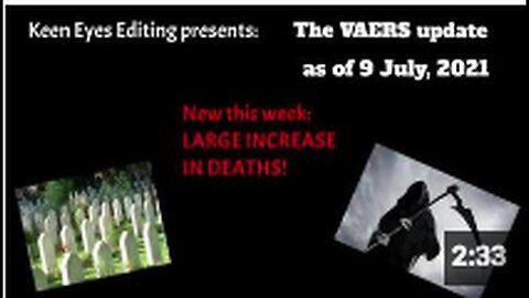 "VAERS Report: Massive Surge in Reported Deaths as of July 9, 2021"