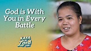 God is With You in Every Battle