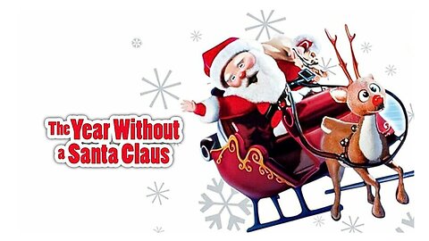 The Year Without A Santa Claus (1974)