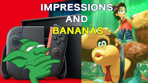 Nintendo Switch 2 Impressions - DK Bananza Edition