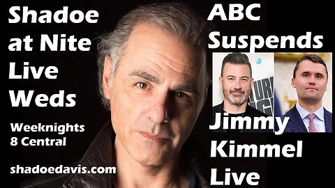 Sept. 17th/2025- ABC Suspends Jimmy Kimmel Live Over Charlie Kirk Comments