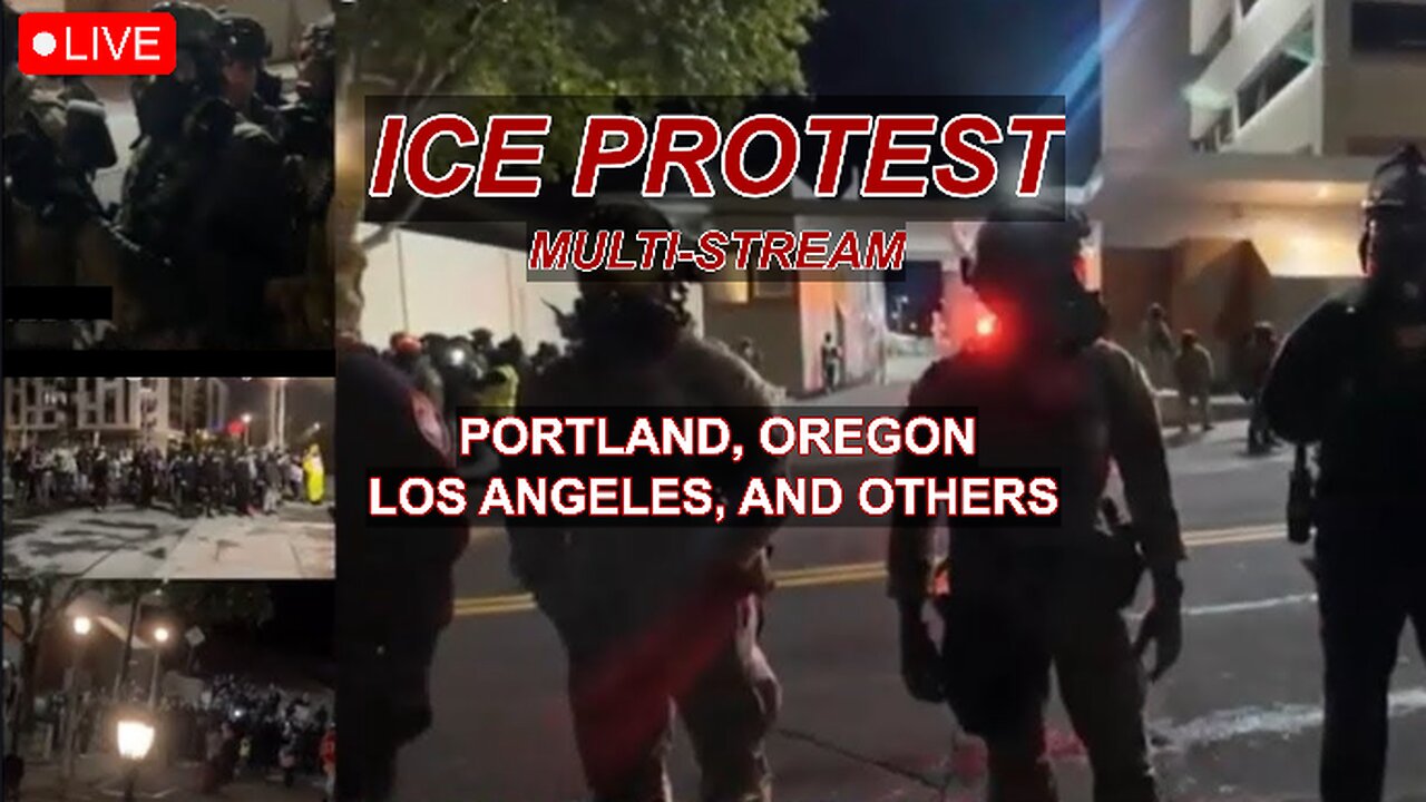 🔴LIVE - Portland Oregon / Downtown Portland | ICE / Kamala Harris Protest | MUILTI STREAM Coverage