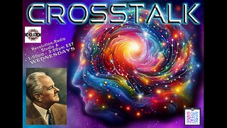 CrossTalk! on Revolution Radio Ep.37 A Reading from "The Science of Mind" by Ernest Holmes