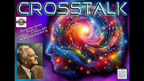 CrossTalk! on Revolution Radio Ep.37 A Reading from "The Science of Mind" by Ernest Holmes