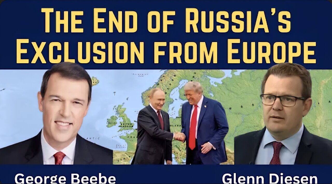 George Beebe: The End of Russia's Exclusion From Europe