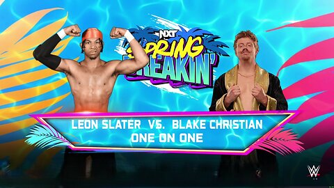 WWE 2k25 Leon Slater vs Blake Christian
