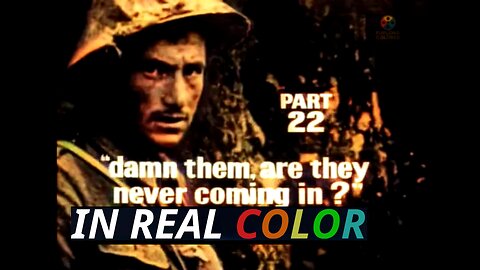 🎖️ The Great War — BBC Documentary (1964) — 22 — Damn Them, Are They Never Coming In — In Real Color