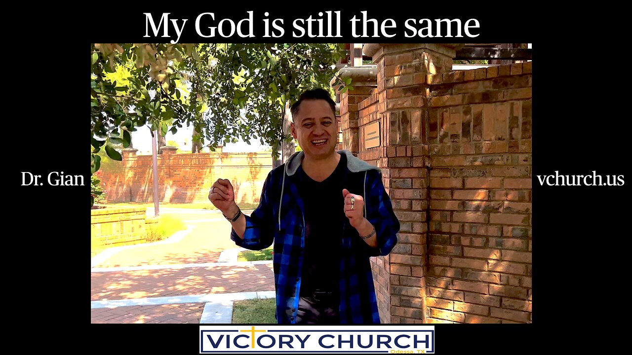 My God is still the same by Dr. Gian