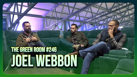 The Green Room #246 - Why Nick Fuentes Will Change The World With Joel Webbon