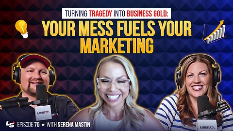 Turning Tragedy Into Business Gold: Your Mess Fuels Your Marketing