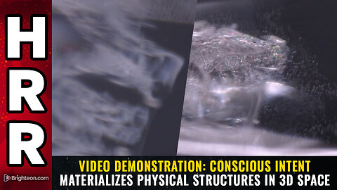 Video Demonstration: Conscious intent materializes physical structures in 3D space