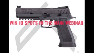 Sig Sauer P320 XFive Legion MINI #2 FOR 10 SPOTS IN THE MAIN WEBINAR