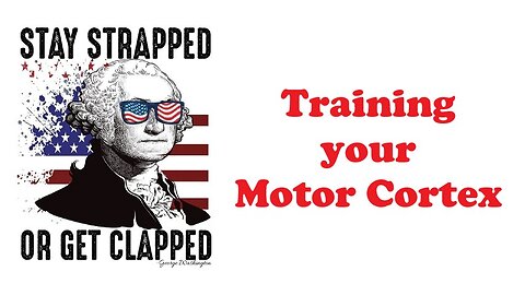 The Armed Citizen 76 Training the Cortex