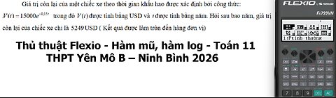 THPT Yên Mô B – Ninh Bình 2026: Hàm log: Giá trị còn lại của một chiếc xe theo thời gian khấu hao