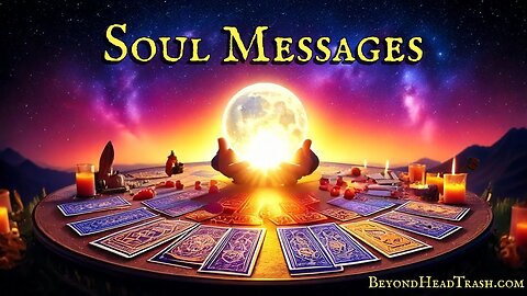 Soul Messages You Need To Hear! (Free Psychic and Tarot readings)