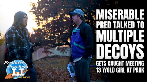MISERABLE Pred Talked To Multiple Decoys Gets Caught Meeting 13 y/o Girl At The Park (Scranton, PA)