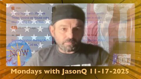 Monday with JasonQ - November 17th, 2025