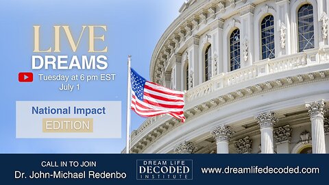 Live Dreams July 1, 2025
