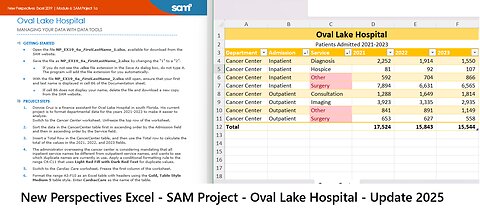 New Perspectives Excel 2019 | Module 6: SAM Project 1a | Oval Lake Hospital (Update 2025)