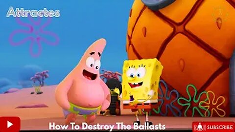 How To Destroy The Ballasts In SpongeBob SquarePants: Titans Of The Tide