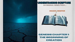 Understanding Scripture Genesis Chapter 1