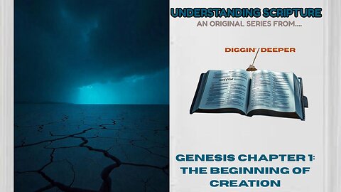 Understanding Scripture Genesis Chapter 1