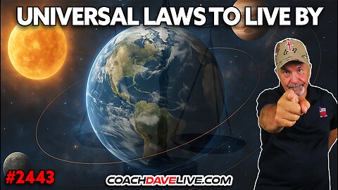 UNIVERSAL LAWS TO LIVE BY | 7-2-2025