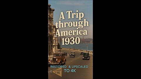 Vintage 1930s America Road Trip 🚗✨ Restored Color Footage Like Never Before!