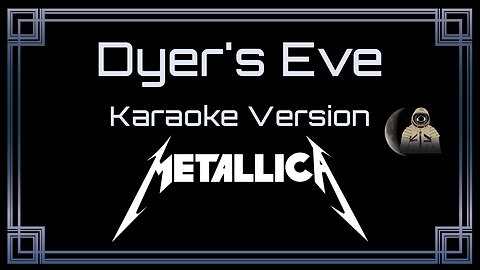 Metallica - Dyer's Eve (CC)