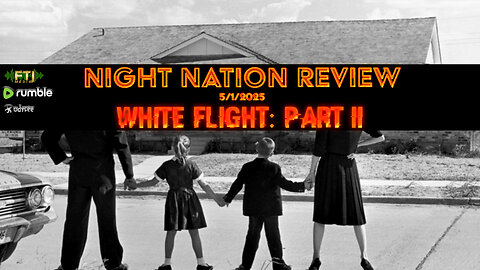 NNR ֍ EP. 1038 (PART II) ֍ WHITE FLIGHT SPECIAL: PART II