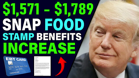 SNAP Food Stamps INCREASE Update | $1,571 - $1,789 | Maximum EBT Benefit Levels September 2025