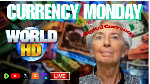 WORLD-HD: Currency Monday -- European Central Bank Digital Currency