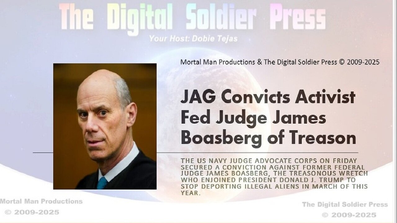JAG Convicts Federal DC District Court Judge James Boasberg of Treason. MUST WATCH!