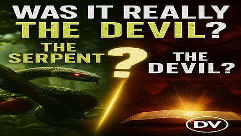 The Shocking Truth About the Serpent and Satan Revealed in Scripture