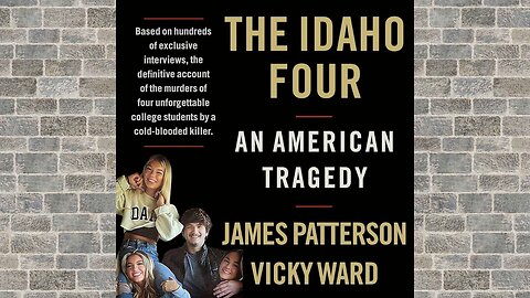 Part 2 The Idaho Four by James Patterson & Vicky Ward