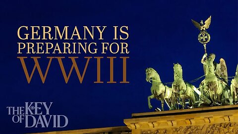 Germany Is Preparing for WWIII